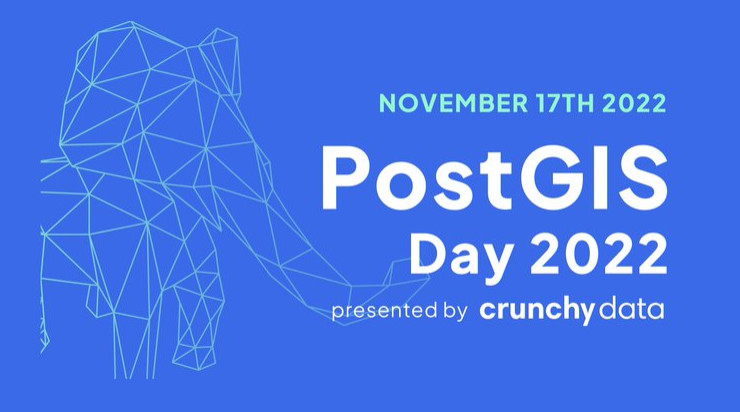 PostGIS Day 2022
